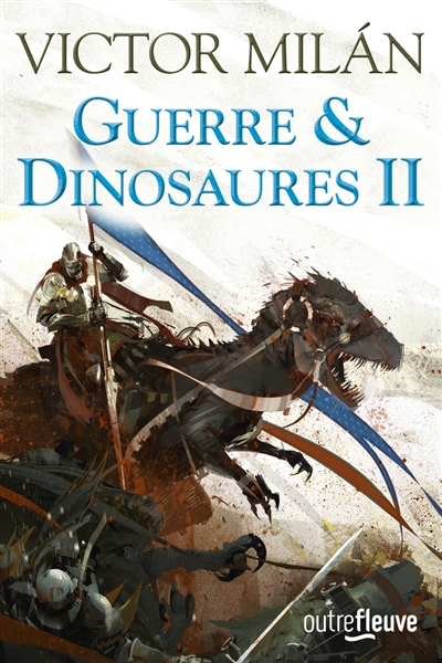 Guerre & dinosaures. 2