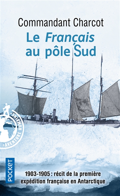 Le "Français" au pôle Sud