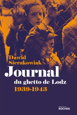 Journal du ghetto de Lodz : 1939-1943