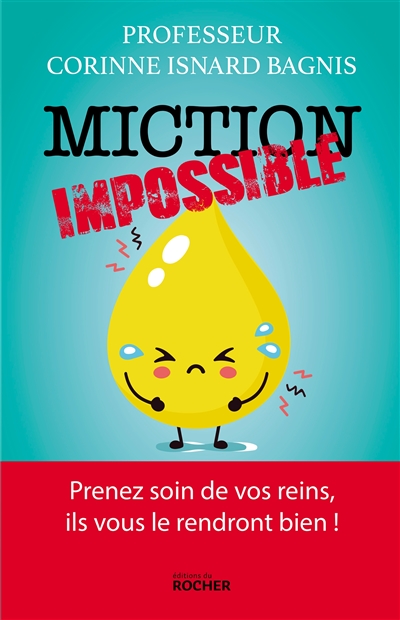 Miction impossible !