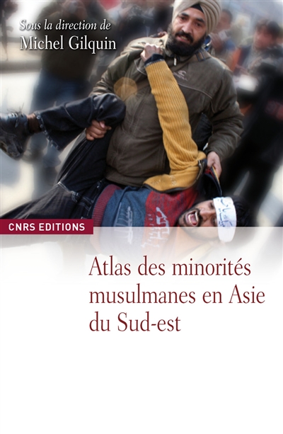 Atlas des minorités musulmanes en Asie méridionale et orientale