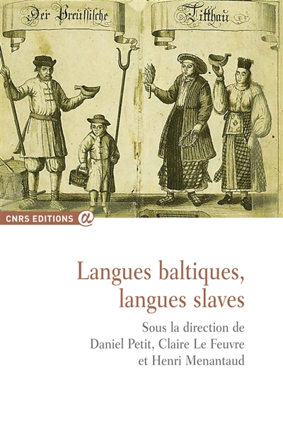 Langues baltiques, langues slaves : actes du symposium balto-slave d'avril 2006...