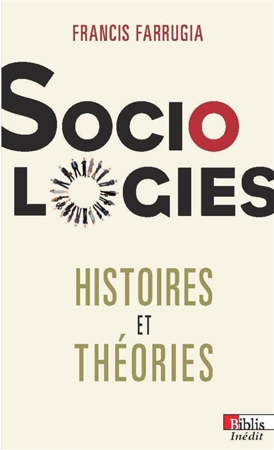 Sociologies : histoires et théories