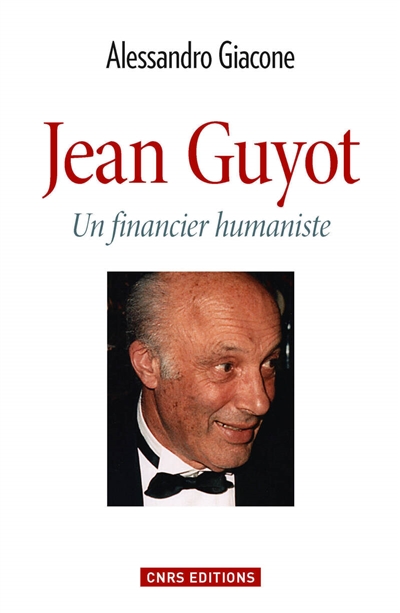 Jean Guyot : un financier humaniste
