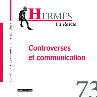 Hermès. . 73 , Controverses et communication