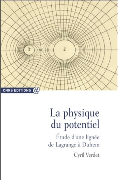 La physique du potentiel : étude d'une lignée de Lagrange à Duhem