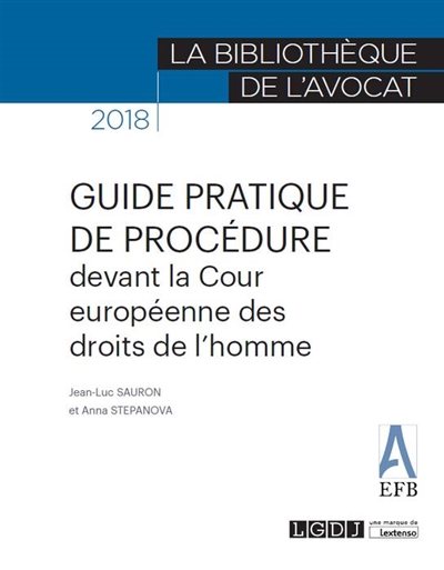 Guide pratique de procédure devant la Cour européenne des droits de l'homme