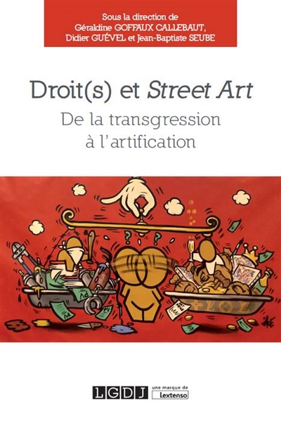 Droit(s) et street art : de la transgression à l'artification