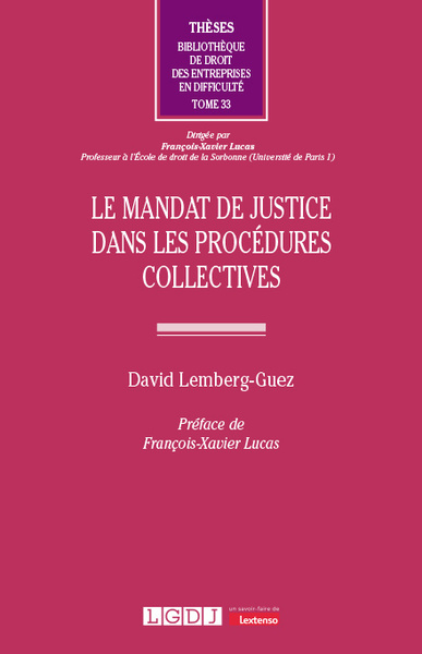 Le mandat de justice dans les procédures collectives