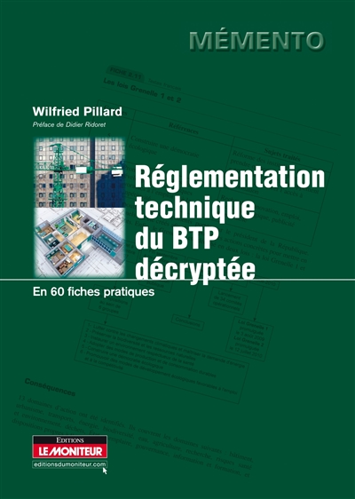 Réglementation technique du BTP décryptée : en 60 fiches pratiques