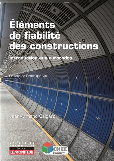 Éléments de fiabilité des constructions : introduction aux eurocodes