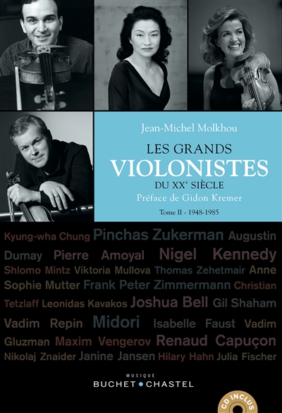 Les grands violonistes du XXe siècle. 2 , 1948-1985