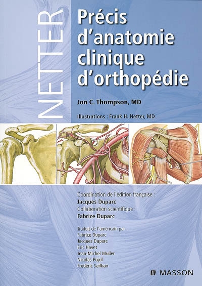 Précis d'anatomie clinique d'orthopédie Netter