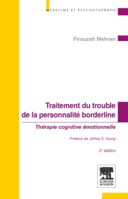 Traitement du trouble de la personnalité borderline : thérapie cognitive émotionnelle : approche intégrative