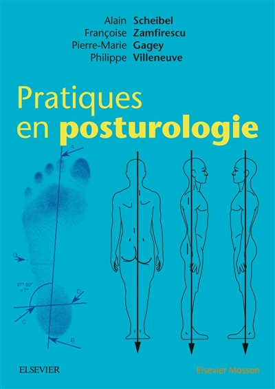 Pratiques en posturologie : en hommage à Bernard Weber