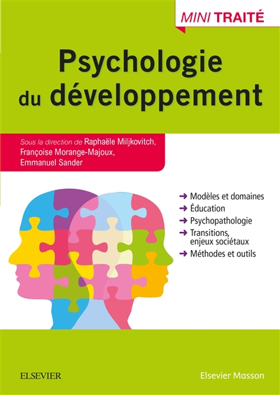 Psychologie du développement : mini traité