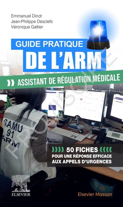 Guide pratique de l'ARM : assistant de régulation médicale