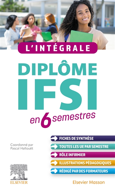 L'intégrale : diplôme IFSI en 6 semestres