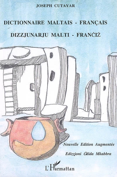 Dictionnaire maltais-français = Dizzjunarju malti-franciz