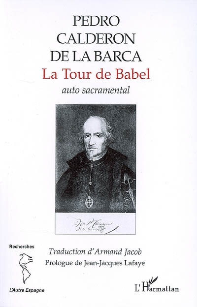La tour de Babel : auto sacramental