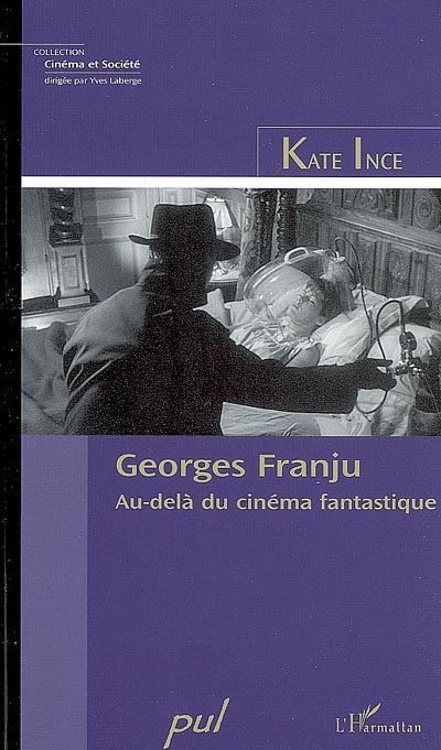 Georges Franju : au-delà du cinéma fantastique