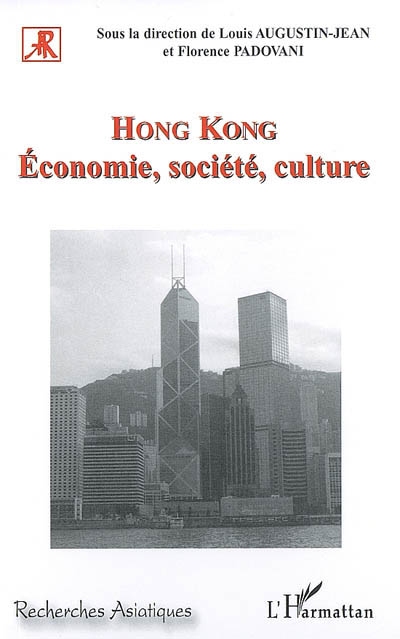 Hong Kong : économie, société, culture