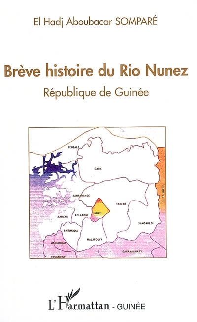 Brève histoire du Rio Nunez