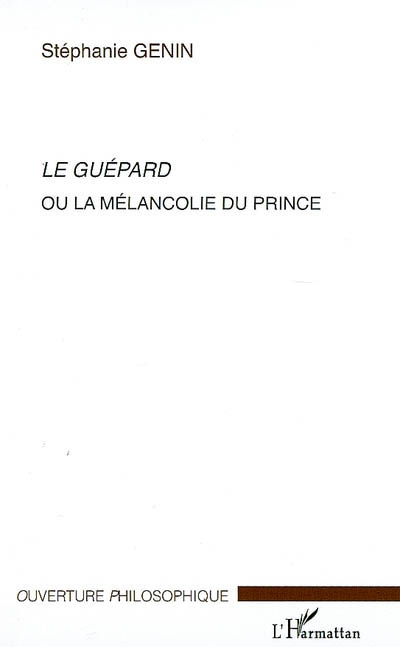 "Le guépard" ou La mélancolie du prince