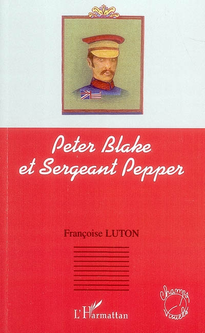 Peter Blake et "Sergeant Pepper"