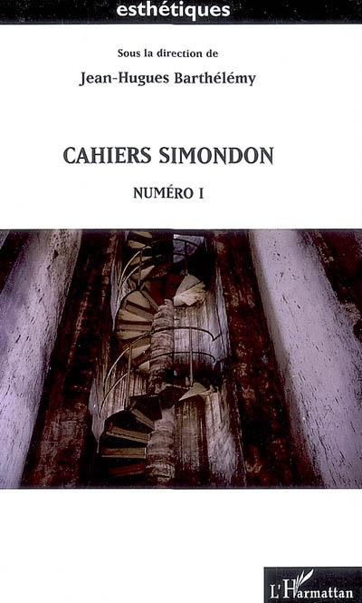 Cahiers Simondon. N° 1