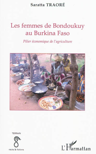 Les femmes de Bondoukuy au Burkina Faso : pilier économique de l'agriculture