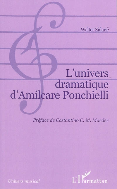 L'univers dramatique d'Amilcare Ponchielli