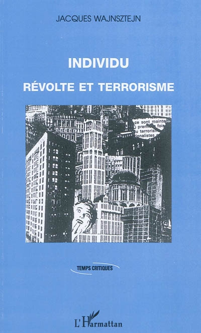 Individu, révolte et terrorisme