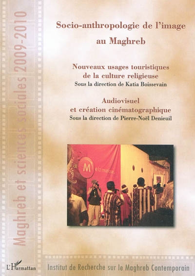 Maghreb et sciences sociales. . 2009-2010 , Socio-anthropologie de l'image au Maghreb