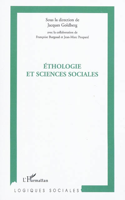Éthologie et sciences sociales : journées d'études interdisciplinaires autour de l'homme et de l'animal