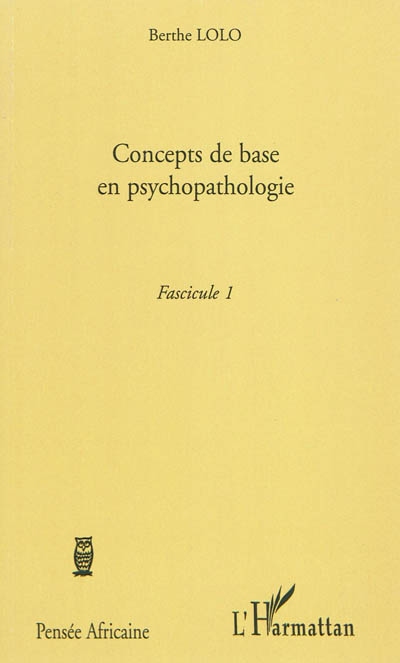 Concepts de base en psychopathologie. 1