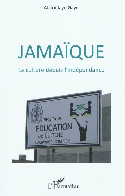 Jamaïque : la culture depuis l'indépendance
