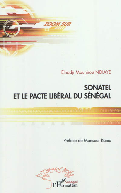 Sonatel et le pacte libéral du Sénégal