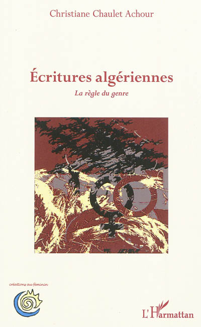 Ecritures algériennes : la règle du genre