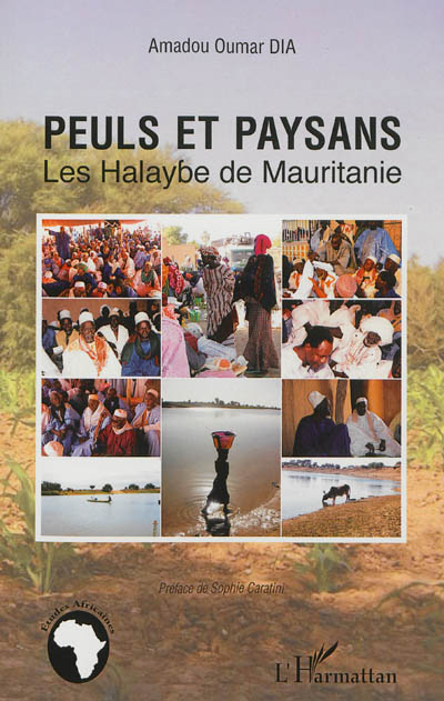 Peuls et paysans : les Halaybe de Mauritanie