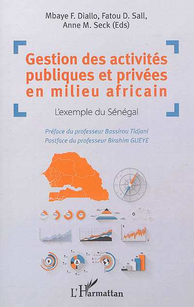 Gestion des activités publiques et privées en milieu africain : l'exemple du Sénégal