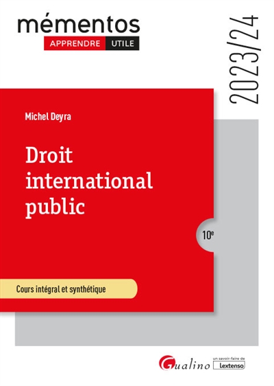 Droit international public : cours intégral et synthétique