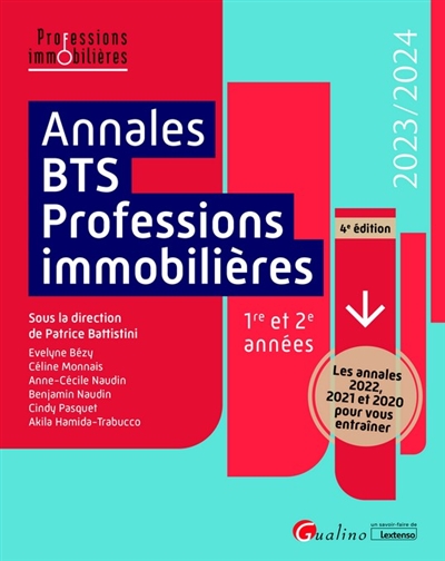 Annales BTS professions immobilières : 1re et 2e années : 2023-2024