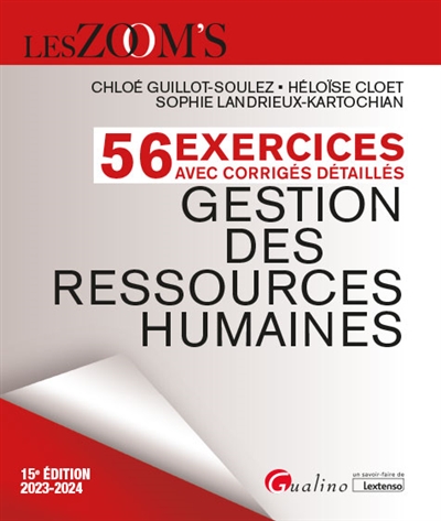 Gestion des ressources humaines : 56 exercices avec corrigés détaillés