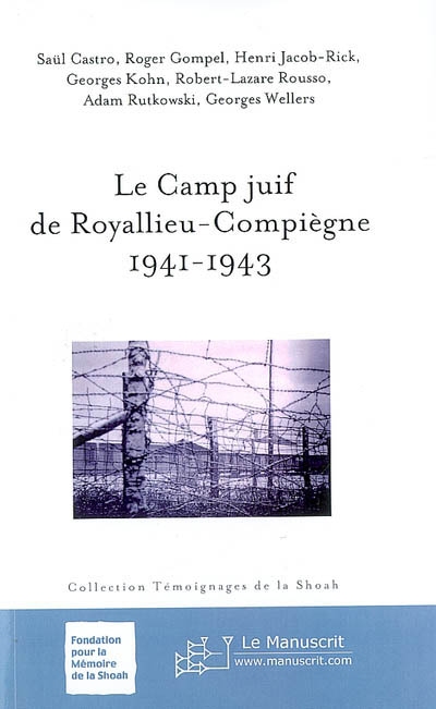 Le camp juif de Royallieu-Compiègne, 1941-1943
