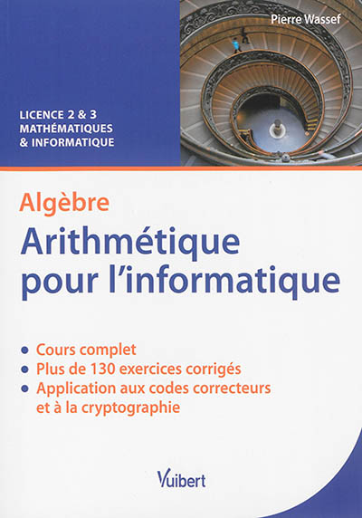 Algèbre : arithmétique pour l'informatique