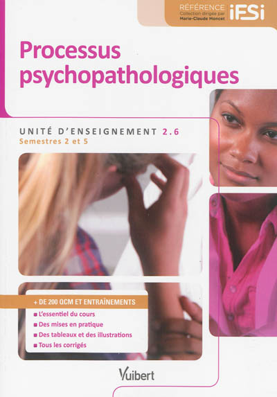 Processus psychopathologiques : unité d'enseignement 2.6 : [semestre 2 et 5]