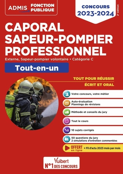 Caporal sapeur-pompier professionnel : externe, sapeur-pompier volontaire : catégorie C : tout-en-un : concours 2023-2024