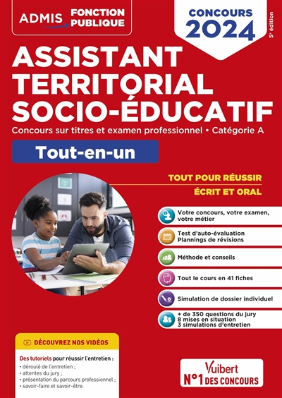 Assistant territorial socio-éducatif : concours sur titres et examen professionnel, catégorie A : tout-en-un