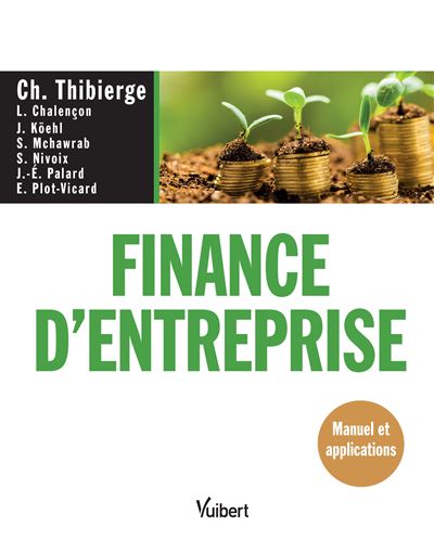 Finance d'entreprise : manuel et applications